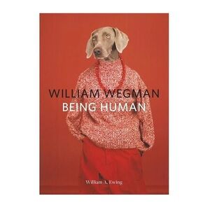💫2/$25💫 William Wegman: Being Human Paperback Book